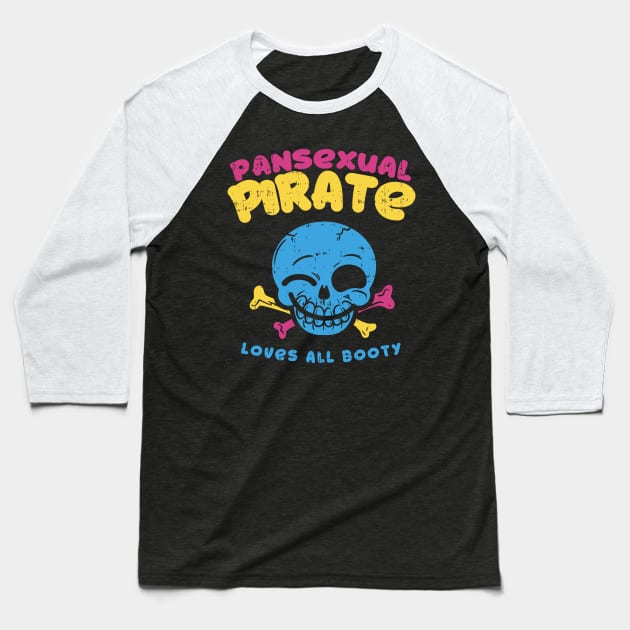 Pansexual Pirate - Loves all booty - funny lgbt pride gift Baseball T-Shirt by Shirtbubble